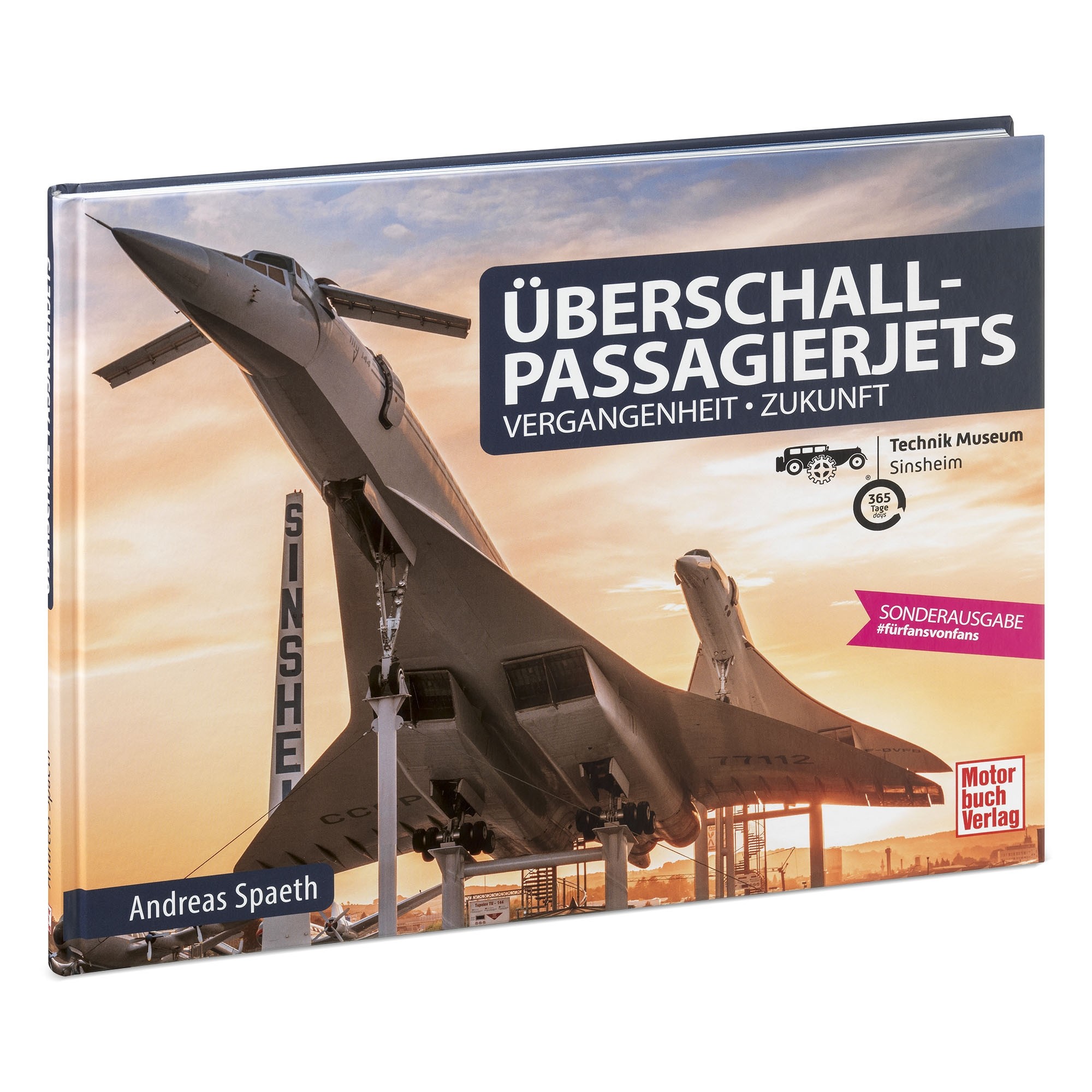Buch: Überschall-Passagierjets - exklusive Technik Museum Sonderausgabe
