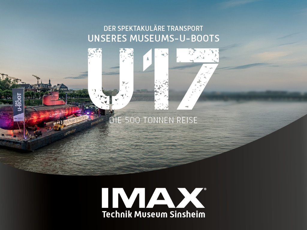 Eintrittsticket für die IMAX-Doku "U17 - Die 500 Tonnen Reise"